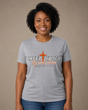 Interrupted by God's Grace T-Shirt in Gray / Heather Grey